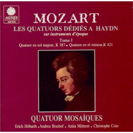 Quatuors dédiés à Haydn Tome I